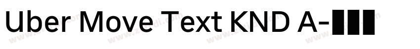 Uber Move Text KND A字体转换